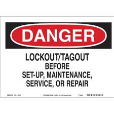 DANGER Lockout Tagout Before Set-Up, Maintenance, Service Sign