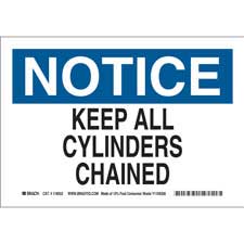 NOTICE Keep All Cylinders Chained Sign