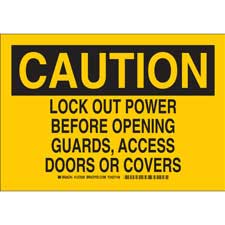 CAUTION Lock Out Power Before Opening Guards, Access Doors Or Covers Sign