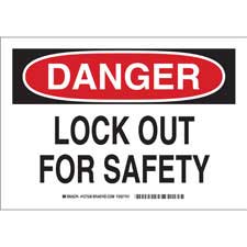 DANGER Lock Out For Safety Sign