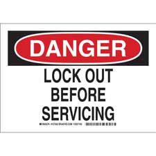 DANGER Lock Out Before Servicing Sign
