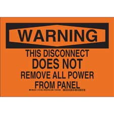 WARNING This Disconnect Does Not Remove All Power From Panel Sign