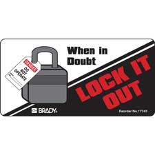 When In Doubt Lock It Out Labels