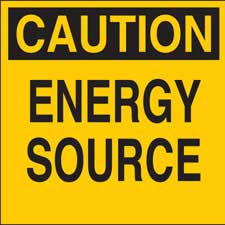 CAUTION Energy Source Sign