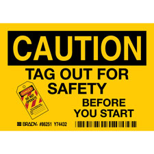 CAUTION Tag Out For Safety Before You Start Labels