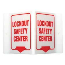 V Lockout Safety Center Sign